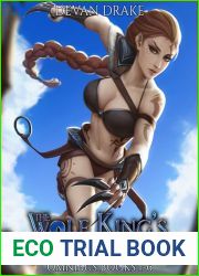 The Wolf King|s Lair Omnibus: Books 1-6 : A Dungeon Core Story
