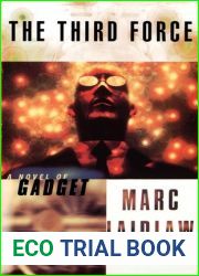 The Third Force: A Novel of Gadget