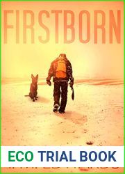 Firstborn: The Quiet Apocalypse