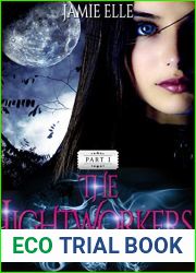 The Lightworkers: Part I (Carnival of Chaos Book 1)