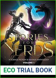 Stories For Nerds: A Science Fiction and Fantasy Anthology