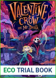 Valentine Crow and Mr Death
