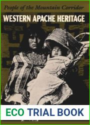 Western Apache Heritage: People of the Mountain Corridor