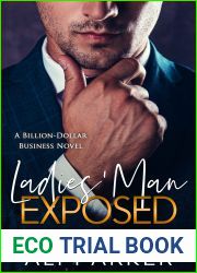 Ladies| Man Exposed (A Billion-Dollar Business Novel, #1)