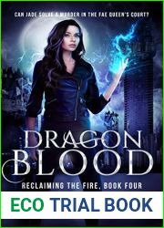 Dragon Blood (Reclaiming the Fire, #4)