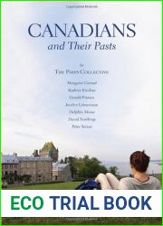 Canadians and Their Pasts by Margaret Conrad (December 10,2013)