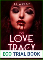 For the Love of Tracy (Dusk Queen, #1.5)