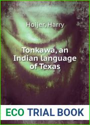 Tonkawa: An Indian Language of Texas