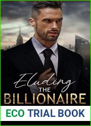 Eluding the Billionaire (The Carlson Dynasty, #2)
