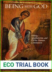 Being With God: Trinity, Apophaticism, and Divine-Human Communion