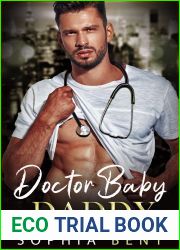 Doctor Baby Daddy: Brother|s Best Friend|s Second Chance Romance