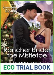 Rancher Under the Mistletoe: A Flirty Holiday Western Romance (Kingsland Ranch Book 4)