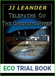 TELEPATHS ON THE CHEMUNG RIVER: BOOK THREE IN THE TELEPATHS SERIES