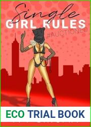 Single Girl Rules #Auctioned