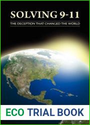 Solving 9-11: The Deception That Changed the World