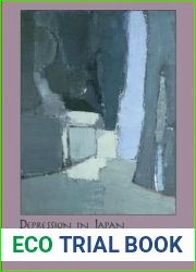 Depression in Japan: Psychiatric Cures for a Society in Distress