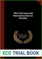 The Civil war and Reconstruction in Florida