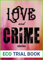 Love and Crime: Stories