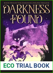 Darkness Found (dARkness: Online, #2)