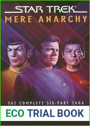 Star Trek: Mere Anarchy (Star Trek: The Original Series)