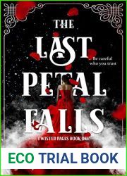 The Last Petal Falls