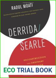 [(Derrida Searle: Deconstruction and Ordinary Language)] [Author: Raoul Moati] published on (May, 2014)