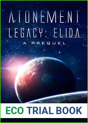 Atonement: A Prequel (Legacy: Elida Book 0)
