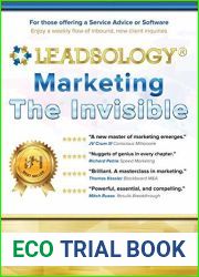 Leadsology(R): Marketing the Invisible