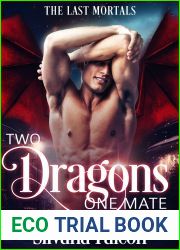Two Dragons, One Mate (The Last Mortals #2)