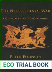 The Necessities of War: A Study of Thucydides| Pessimism