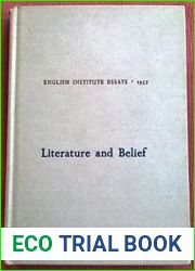 Literature and Belief: English Institute Essays 1957