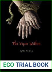 The Viper Within