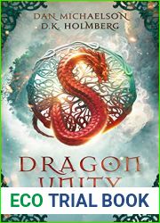 Dragon Unity (Blood of the Ancients Book 12)