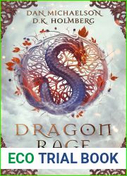 Dragon Rage (Blood of the Ancients Book 10)
