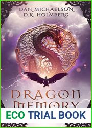 Dragon Memory (Blood of the Ancients #8)