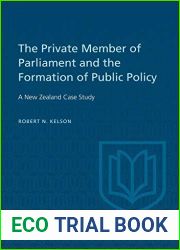 The Private Member of Parliament and the Formation of Public Policy: A New Zealand Case Study