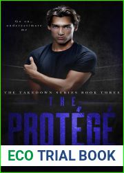 The Protege (The Takedown Series Book 3)