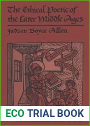Ethical Poetic of the Later Middle Ages: A decorum of Convenient Distinction