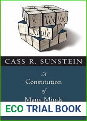 A Constitution of Many Minds: Why the Founding Document Doesn|t Mean What It Meant Before