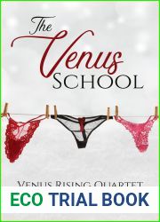 The Venus School (Venus Rising, #1)