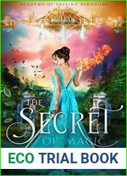 The Secret of Magic (Academy of Falling Kingdoms #2)