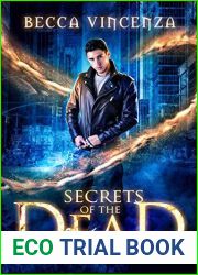 Secrets of the Dead (Curse Breakers Book 2)
