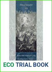 [Before the Deluge: Public Debt, Inequality, and the Intellectual Origins of the French Revolution] [Author: Sonenscher, Michael] [August, 2009]