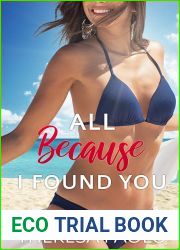 All Because I Found You (Morgan|s Bay, #4)