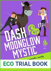 Dash and the Moonglow Mystic (The Ampersand Book 2)