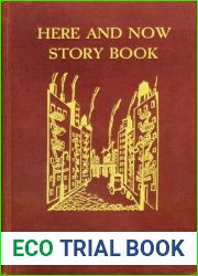 Here and Now: Story Book