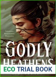 Godly Heathens (The Ouroboros, #1)