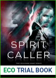 Spirit Caller (Sullivan Gray #7)