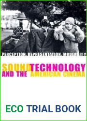 Sound Technology and the American Cinema