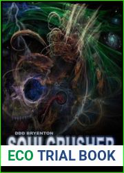 Soulcrusher (The Alter Inferno Complex Book 3)